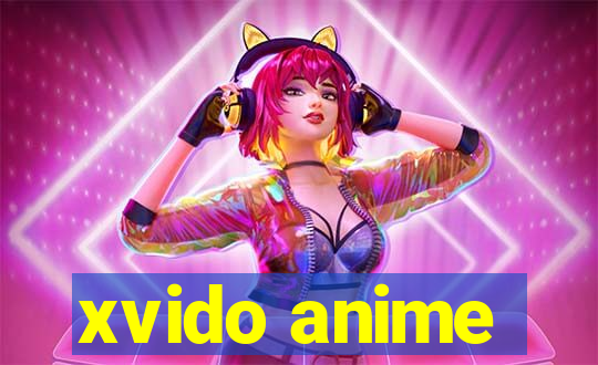 xvido anime